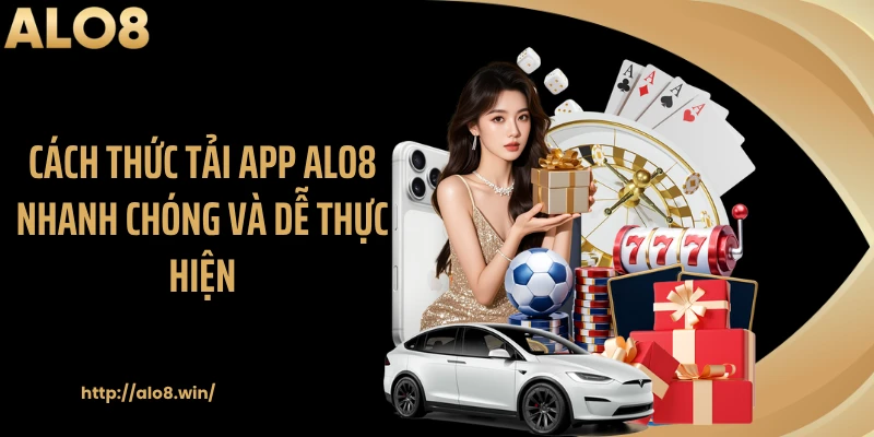 Cách thức tải app ALO8 nhanh chóng và dễ thực hiện
