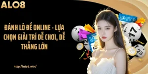 Đánh Lô Đề Online - Lựa Chọn Giải Trí Dễ Chơi, Dễ Thắng Lớn