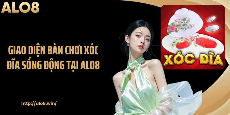 Giao diện bàn chơi xóc đĩa sống động tại ALO8